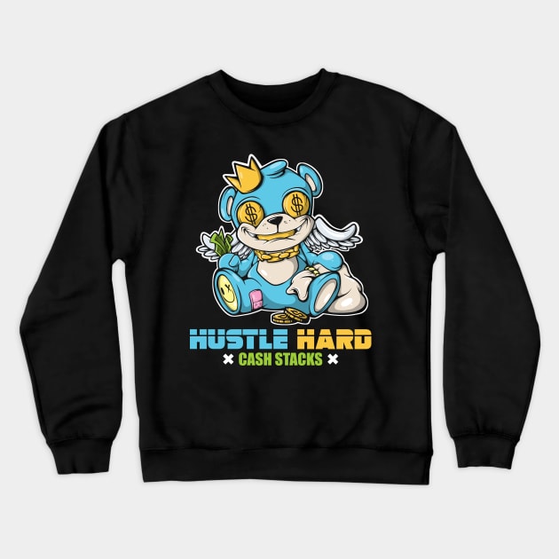Hip Hop Teddy Bear Gang Hipster Hustle Streetwear King Money Stacks Crewneck Sweatshirt by SWIFTYSPADE